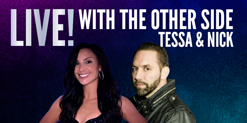 Live! With The Other Side: Tessa & Nick Groff